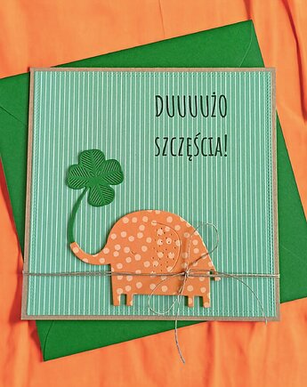 Dużo szczęścia - urocza, uniwersalna kartka - słonik, koniczynka, kaktusia