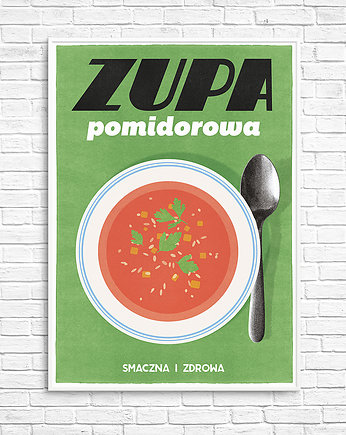 Plakat Zupa pomidorowq, Ja Cię Broszę