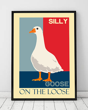 Plakat Silly Goose, Project 8