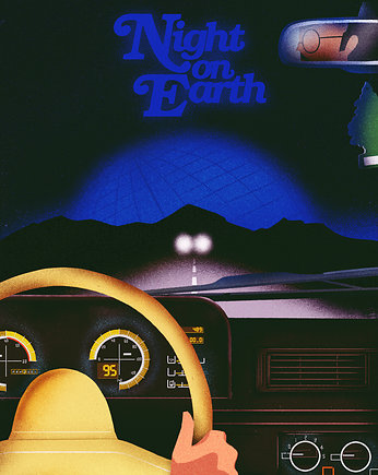 Night on Earth/Noc na Ziemi x movieposter, Justyna Frąckiewicz