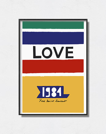 Yves Saint Laurent "Love Poster 1984", Pas De LArt