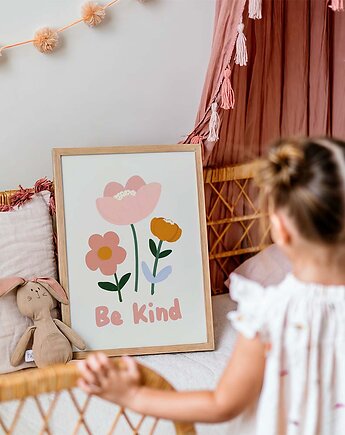Plakat Kwiatki Be Kind  - Plakaty Na Ścianę Dla Dzieci, Dekoracjan