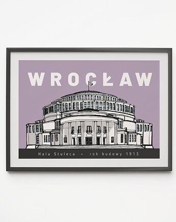 Plakat Wrocław Hala Stulecia, LOVE POLAND DESIGN