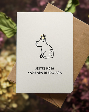 Zabawna kartka Kapibara Debeściara, z humorem, dla przyjaciółki, oryginalna, Pracownia Faramuszka