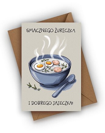 Kartka wielkanocna- Smacznego żureczka i dobrego jajeczka!, Czarna Owca Karteczki
