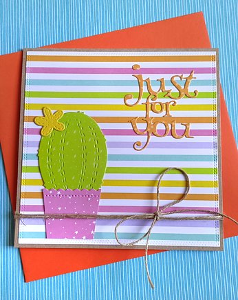KAKTUS(i)OWA kartka handmade : JUST FOR YOU, kaktusia