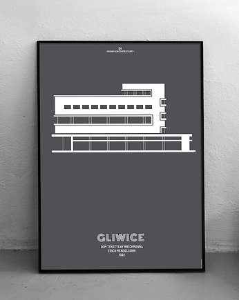 Erich Mendelsohn - Gliwice  - plakat 50x70 cm, Rafal Stefanowski