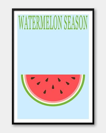 Plakat ARBUZ - WATERMELON SEASON - z serii FRUIT SEASON, Pracownia Och Art