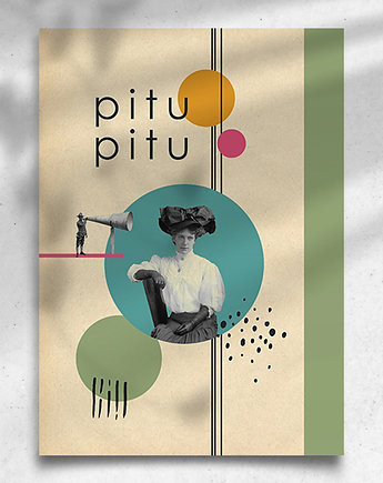 Plakat / Kolaż Vintage / Pitu Pitu, balance