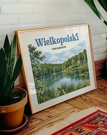 Plakat Wielkopolski Park Narodowy - Druk Pigmentowy, DAPIDOKA