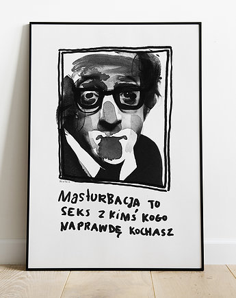 Masturbacja Self Love Woody Allen cytat plakat miłość walentynki, BEATNIK illustration