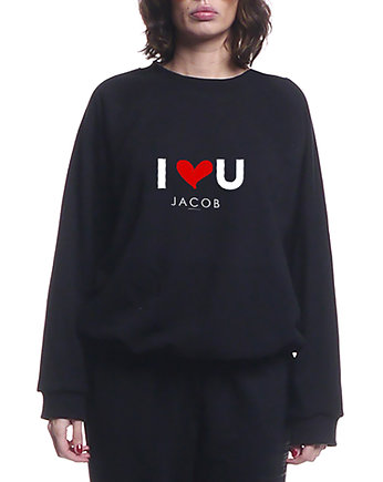 BLUZA KLASYK WALENTYNKI 2023 I LOVE YOU, J A C O B