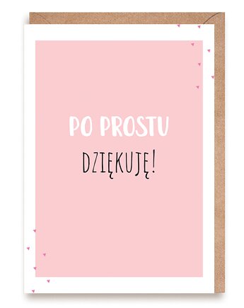 Kartka z podziękowaniem - Po prostu dziękuję, Cardie