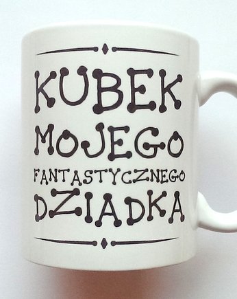 KUBEK FANTASTYCZNEGO Dziadka, FarrowDesign