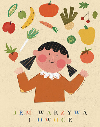 Plakat Jem warzywa i owoce_ONA, MUKI design
