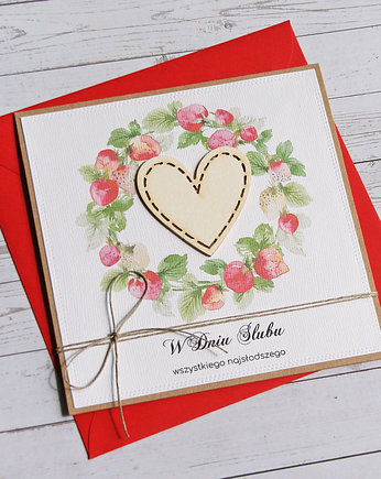 Kartka ślubna z życzeniami : truskawki : wszystkiego najsłodszego, kaktusia