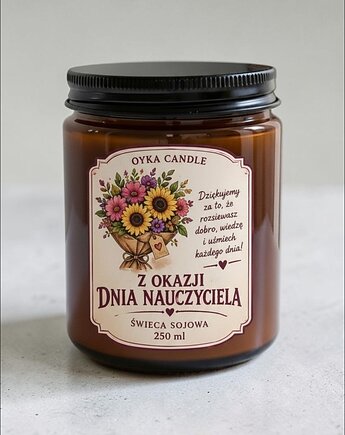 Świeca w słoiku zapachowa 250 ml Z okazji dnia nauczyciela, Oyka Candle