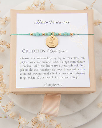 Grudzień / Ostrokrzew Bransoletka z Kwiatem urodzeniowy, Flurry 