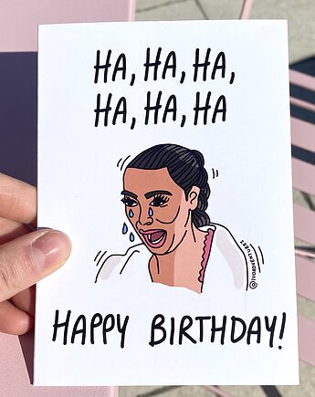 Kartka - Ha! ha! ha! Happy Bday! - Kim, IvoAdventures