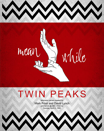 Plakat / Twin Peaks / Meanwhile, balance
