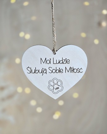 Zawieszka ślubna dla psa - Moi Ludzie Ślubują Sobie Miłość, BohoSuszki