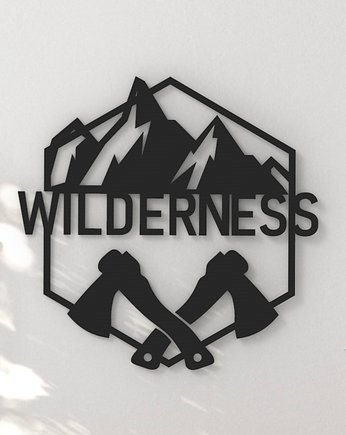 Wilderness znak - artystyczna dekoracja ścienna dla miłośników lasu, Printerior