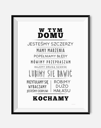 Plakat - W tym domu 70x100, lemonducky