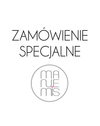 Zamówienie specjalne, MANEMIS
