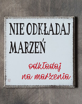 Tabliczka z napisem motywacyjnym, LV Home