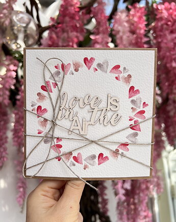 Wyjątkowa ręcznie robiona kartka prezent na walentynki, walentynkowa - walent, sorte