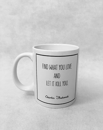 Kubek z cytatem, Charles Bukowski, Golden Lips