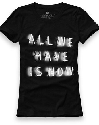 T-shirt damski UNDERWORLD All we have is now, UNDERWORLD