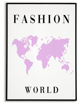 Plakat motywacyjny z napisem FASHION WORLD mapa, Bajkowe Obrazki