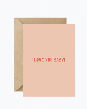 Kartka "I love you baby", Peprojektuje