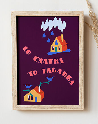 Plakat Co chatka to zagadka, Ranny Ptaszek