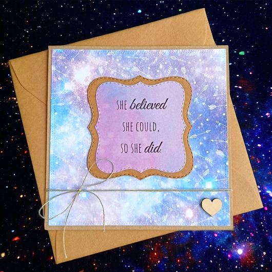 kartki scrapbooking She believed she could so she did: uniwersalna kartka z dobrym słowem
