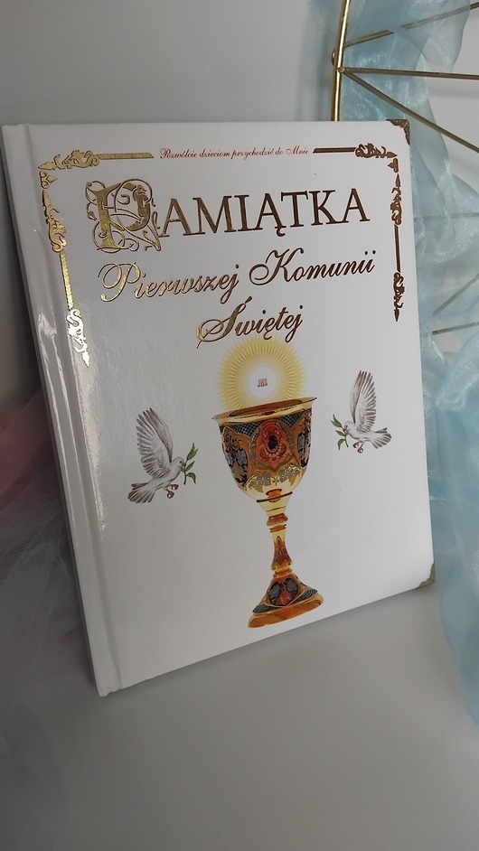 komunia - pozostałe Pamiątka Pierwszej Komunii, książka do wypełnienia