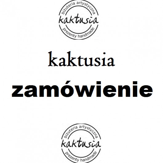ZAMÓWIENIE specjalne :) kaktusia