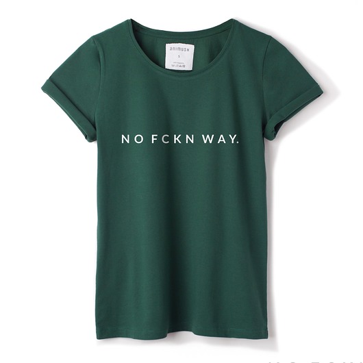 T-shirt zielony butelkowy NO FCKN WAY. ANIMUSH