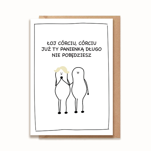 zaproszenia i kartki na ślub Kartka z okazji ślubu - ŁOJ CÓRCIU, CÓRCIU...