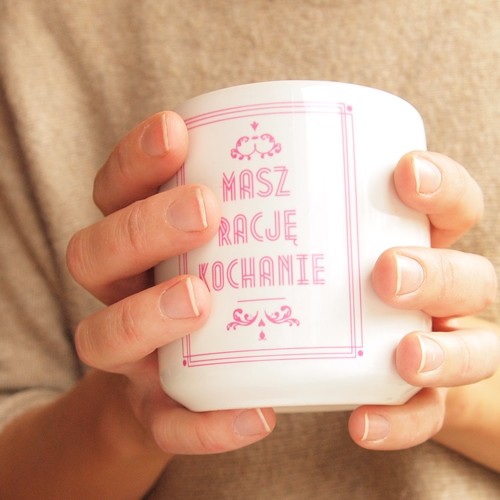 Masz rację Kubek Serce uszko ONE MUG A DAY