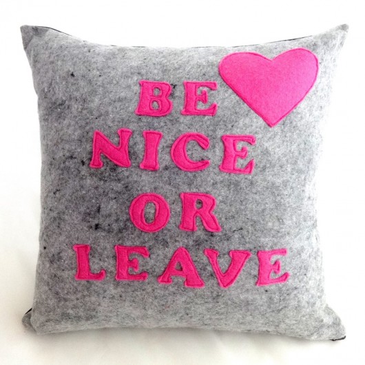 Be nice or leave Pracownia Mai