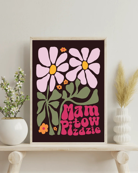 grafiki i ilustracje Mam to w piździe (dark version) Plakat z przekleństwem
