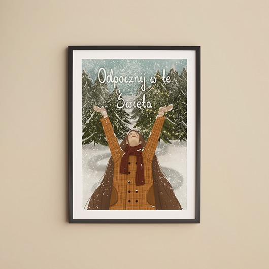 plakaty Ilustracja Autorska: Odpocznij w te święta