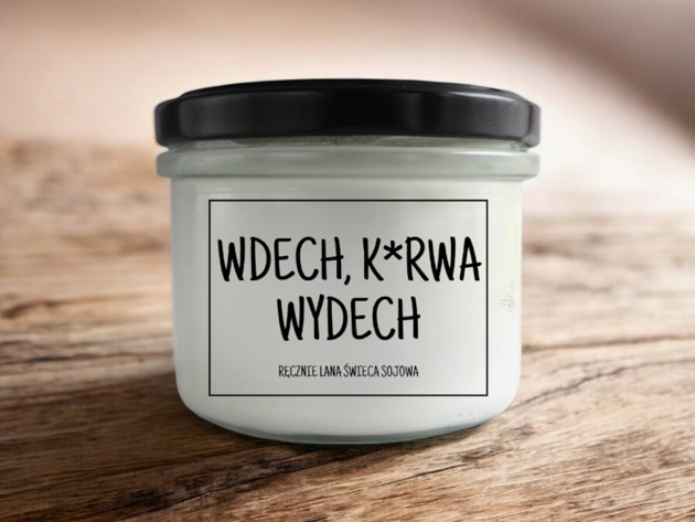 świece zapachowe Świeca sojowa WDECH, K*RWA WYDECH 235 ml