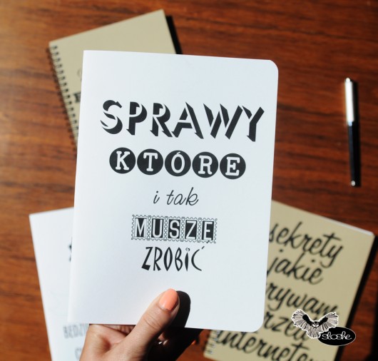 Sprawy, które ..., notes z ekologicznego papieru Sowia Aleja