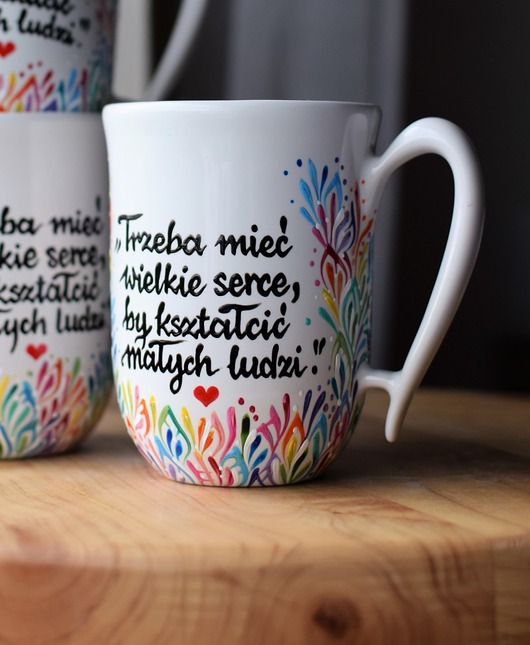 kubki Kubek dla Nauczycielki Trzeba Mieć Wielkie Serce Dzień Nauczyciela 300ml