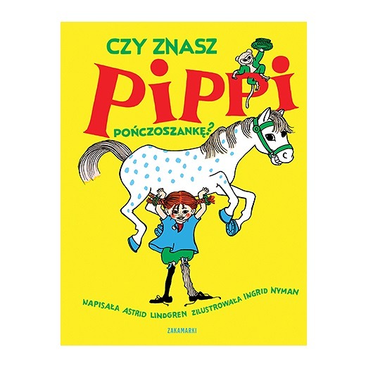 książeczki dla dzieci Czy znasz Pippi Pończoszankę
