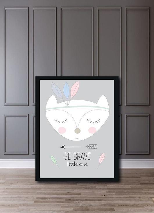 obrazy i plakaty do pokoju dziecięcego PLAKAT "BE BRAVE LITTLE ONE" A3