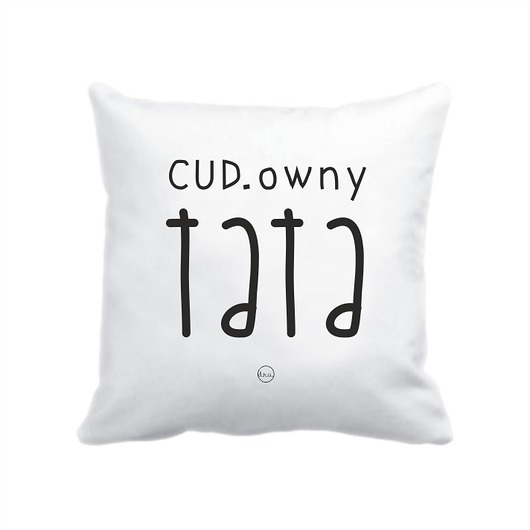 poszewka. cud.owny tata  Love Life and Forest